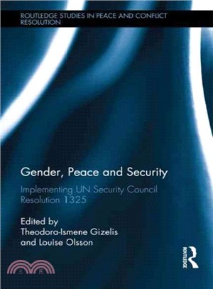 Gender, Peace and Security ─ Implementing UN Security Council Resolution 1325