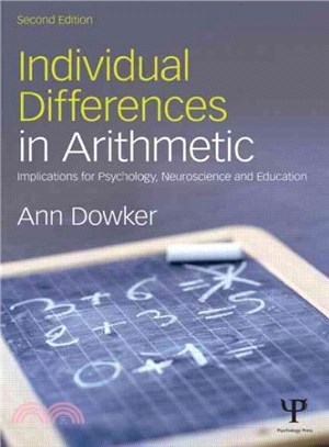 Individual Differences in Arithmetic ─ Implications for Psychology, Neuroscience and Education