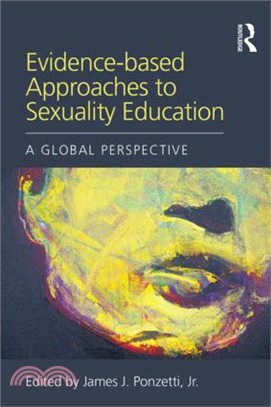 Evidence-Based Approaches to Sexuality Education ─ A Global Perspective