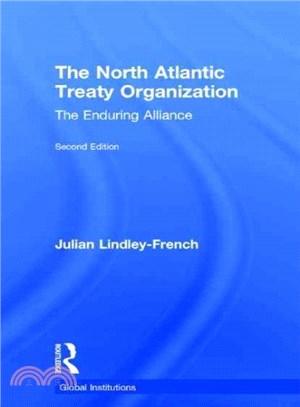 The North Atlantic Treaty Organization ─ The Enduring Alliance