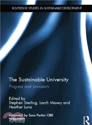 The Sustainable University ─ Progress and Prospects