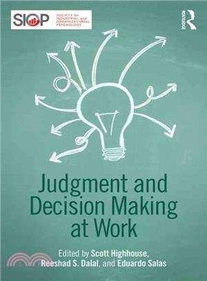 Judgment and Decision Making at Work