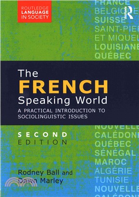 The French-Speaking World ─ A Practical Introduction to Sociolinguistic Issues