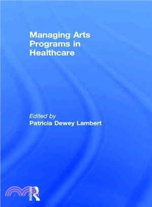 Managing Arts Programs in Healthcare