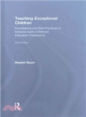 Teaching Exceptional Children ─ Foundations and Best Practices in Inclusive Early Childhood Education Classrooms