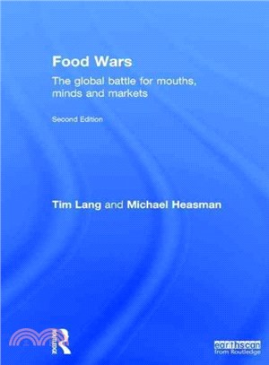 Food Wars ─ The global battle for mouths, minds and markets