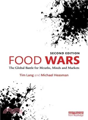 Food Wars ─ The Global Battle for Mouths, Minds and Markets