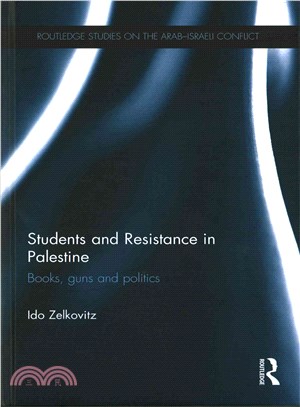 Students and Resistance in Palestine ─ Books, Guns and Politics