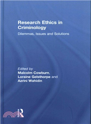 Research Ethics in Criminology ─ Dilemmas, Issues and Solutions