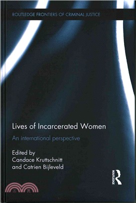 Lives of Incarcerated Women ─ An International Perspective