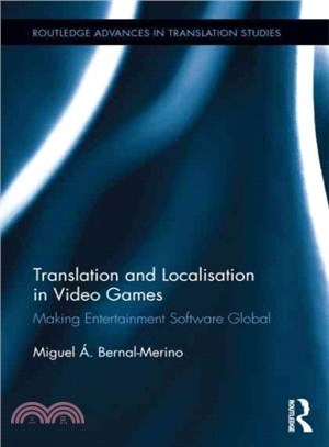Translation and Localisation in Video Games ─ Making Entertainment Software Global