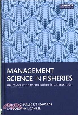 Management Science in Fisheries ─ A Introduction to Simulation-Based Methods