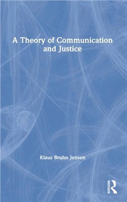 A Theory of Communication and Justice