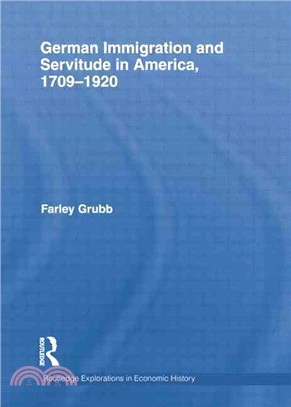 German Immigration and Servitude in America, 1709-1920