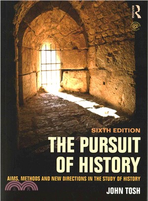 The Pursuit of History ─ Aims, Methods and New Directions in the Study of History