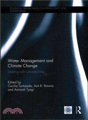 Water Management and Climate Change ─ Dealing with Uncertainties