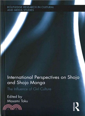 International Perspectives on Shojo and Shojo Manga ─ The Influence of Girl Culture