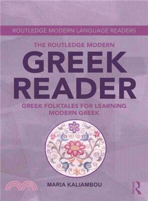 The Routledge Modern Greek Reader ─ Greek Folktales for Learning Modern Greek