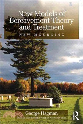 New Models of Bereavement Theory and Treatment ─ New Mourning