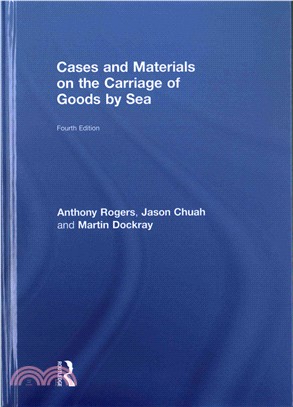 Cases and Materials on the Carriage of Goods by Sea