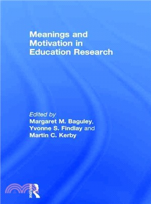 Meanings and motivation in education research /