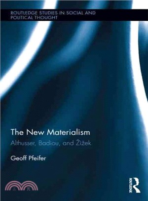 The New Materialism ─ Althusser, Badiou, and k