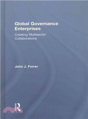 Global Governance Enterprises ─ Creating Multisector Collaborations