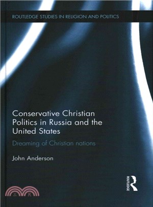 Conservative Christian Politics in Russia and the United States