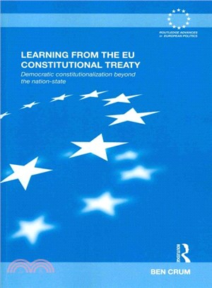 Learning from the Eu Constitutional Treaty ― Democratic Constitutionalization Beyond the Nation-state