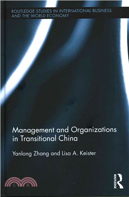 Management and Organizations in Transitional China