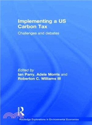 Implementing a US Carbon Tax ─ Challenges and Debates