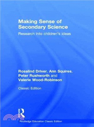 Making Sense of Secondary Science ─ Research into Children's Ideas: Classic Edition