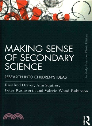 Making sense of secondary science :  research into children