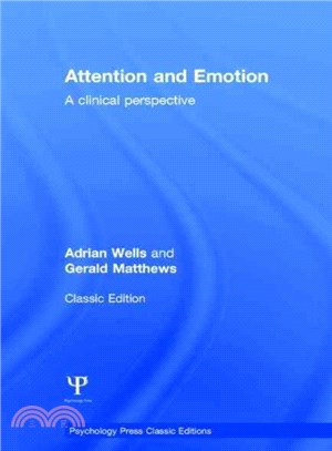 Attention and Emotion ― A Clinical Perspective