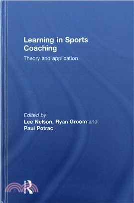 Learning in sports coaching :  theory and application /