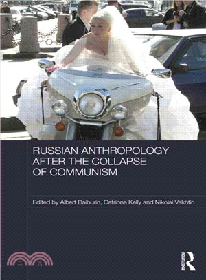 Russian Cultural Anthropology After the Collapse of Communism