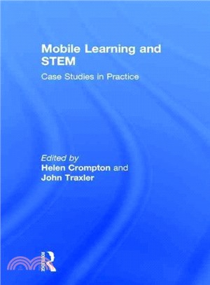 Mobile Learning and Stem ─ Case Studies in Practice