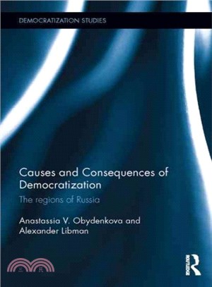 Causes and Consequences of Democratization ─ The Regions of Russia