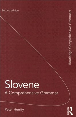 Slovene ─ A Comprehensive Grammar