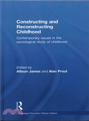 Constructing and reconstructing childhood : contemporary issues in the sociological study of childhood /