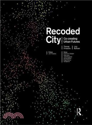 Recoded City ─ Co-creating Urban Futures