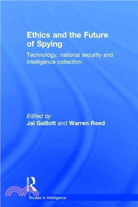 Ethics and the Future of Spying ─ Technology, national security and intelligence collection