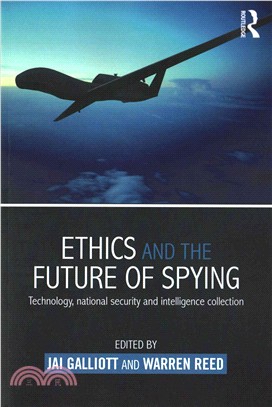 Ethics and the Future of Spying ─ Technology, National Security and Intelligence Collection