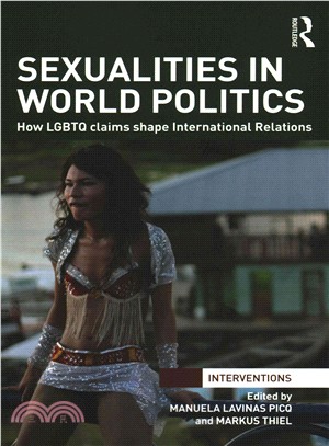 Sexualities in World Politics ─ How LGBTQ Claims Shape International Relations