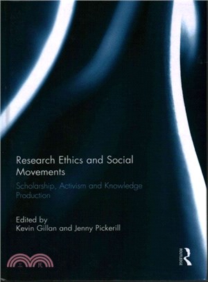 Research Ethics and Social Movements ─ Scholarship, Activism and Knowledge Production