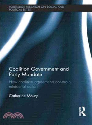 Coalition Government and Party Mandate ― How Coalition Agreements Constrain Ministerial Action