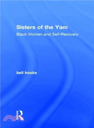 Sisters of the Yam ─ Black Women and Self-Recovery