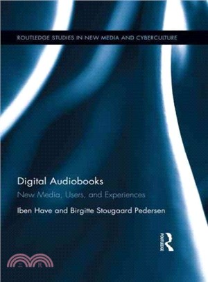 Digital Audiobooks ─ New Media, Users, and Experiences