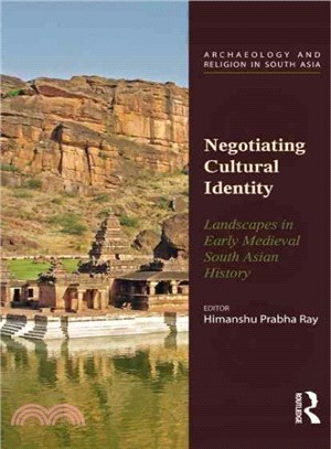 Negotiating Cultural Identity ─ Landscapes in Early Medieval South Asian History