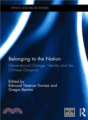 Belonging to the Nation ─ Generational Change, Identity and the Chinese Diaspora